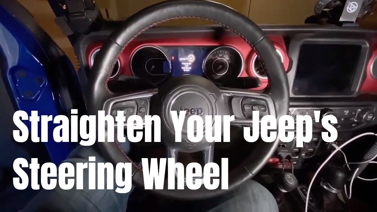  Straighten Your Jeep’s Steering Wheel