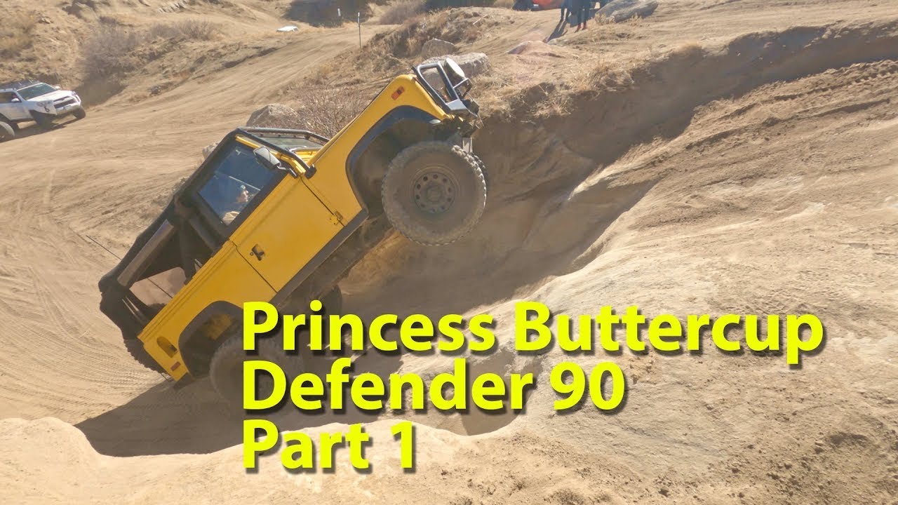  Princess Buttercup – A Land Rover Defender 90 Story