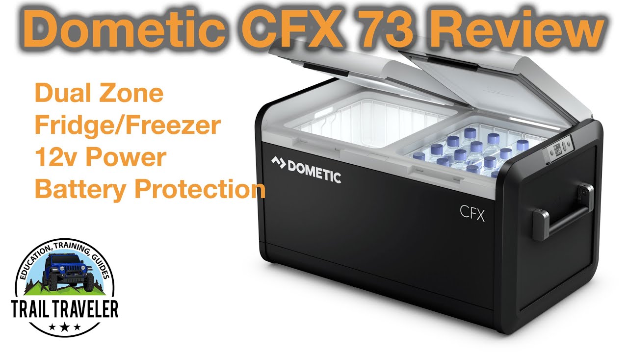 Dometic CFX73 Dual Zone Cooler/Freezer for Overlanding/Camping