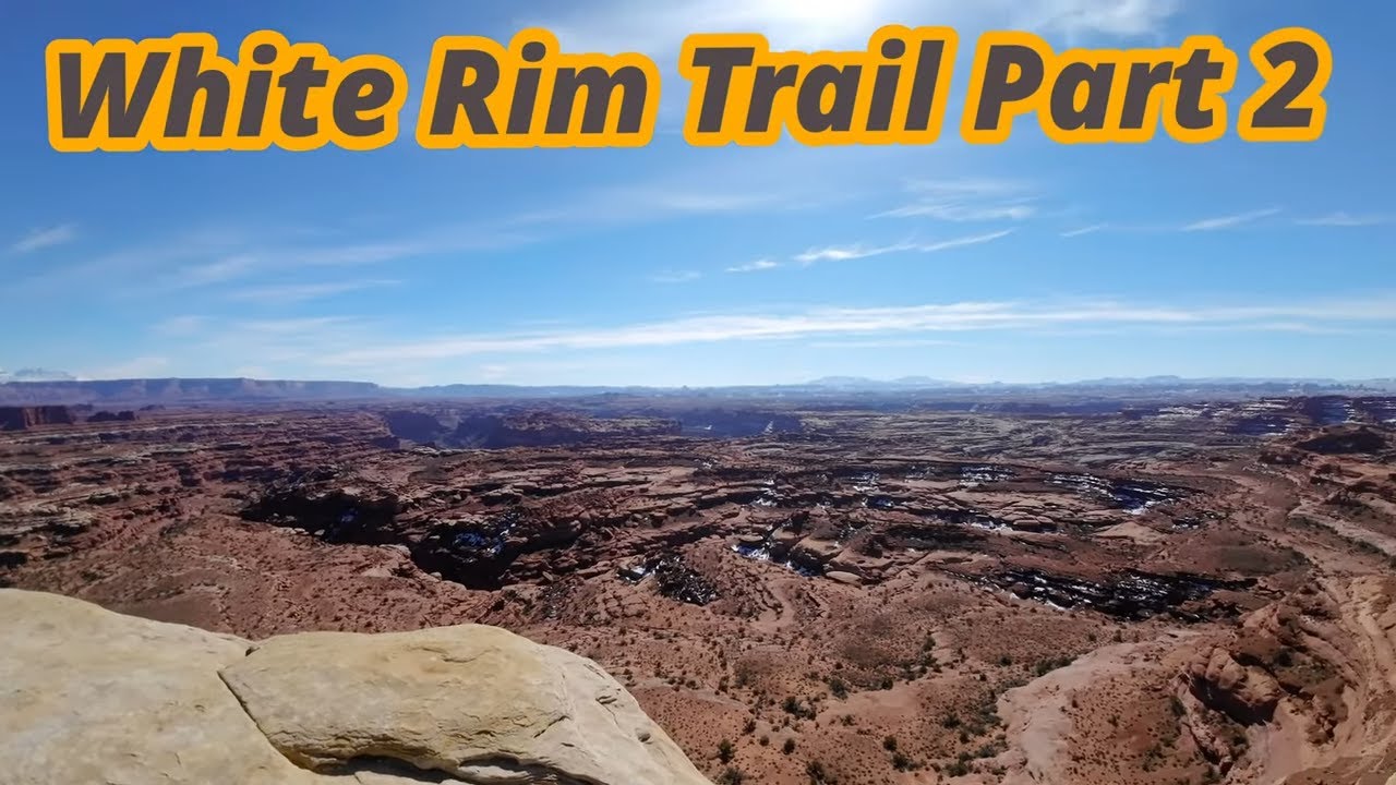 The Adventure Continues…White Rim Trail Day 2