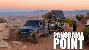  Most incredible camping ever! Panorama Point – Canyonlands Utah