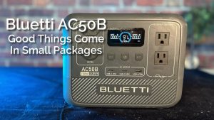 Testing the new Bluetti AC50B and choosing the right solar panel